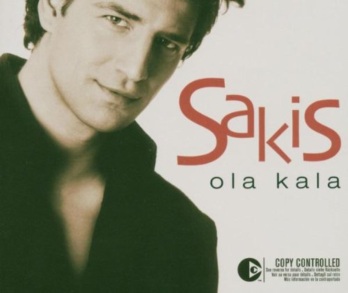 Sakis Rouvas - Ola Kala - Zortam Music