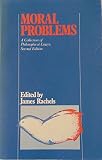 Moral problems : collection of philosophical essays