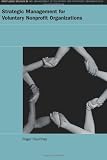 Strategic Management for Nonprofit Organizations (Routledge Studies in the Management of Voluntary and Non-Profit Organizations)
