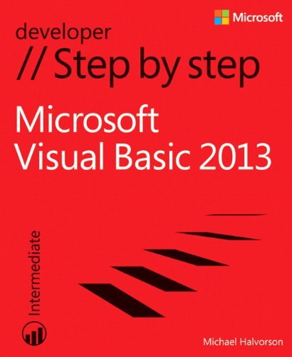 By Michael Halvorson Microsoft Visual Basic 2013 Step by Step (Step by Step Developer) (1st Edition)
