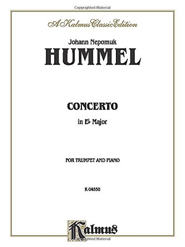Trumpet Concerto: B-Flat Cornet (Trumpet) Solo (Kalmus Edition)