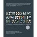 Economic Apartheid In America: A Primer on Economic Inequality & Insecurity, Revised and Updated Edition
