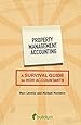 Property Management Accounting: A Survival Guide for Non-Accountants