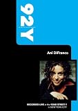 92Y - Ani DiFranco (December 16, 2007)