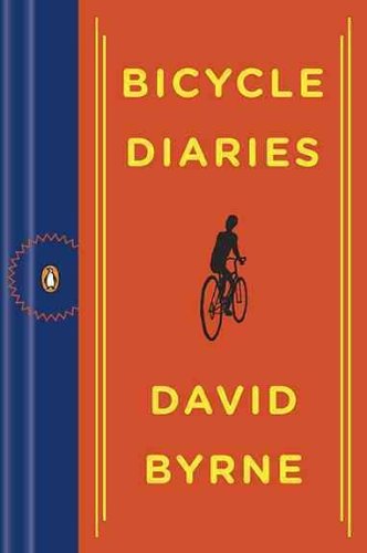Produkt-Bild: (Bicycle Diaries) By Byrne, David (Author) paperback Published on (09 , 2010)