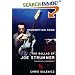 Redemption Song: The Ballad of Joe Strummer