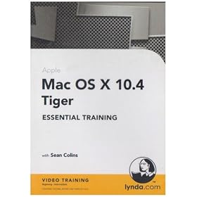 Mac OS X 10.4 Tiger Essential Training (PC)