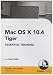 Mac OS X 10.4 Tiger Essential Training (PC)