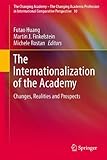 The internationalization of the academy : changes, realities and prospects