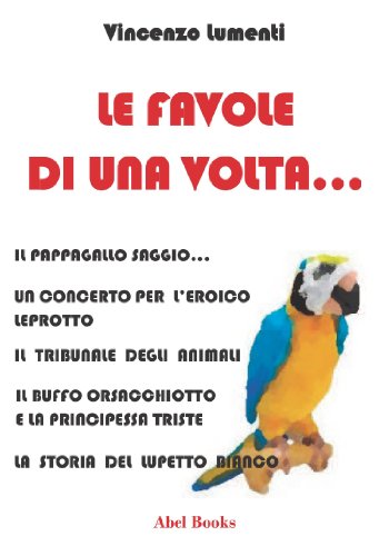 Le favole di una volta (Italian Edition)