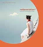 reGeneration 2 : tomorrow's photographers today