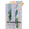 The Bamboo Gulag: Political Imprisonment in Communist Vietnam