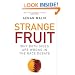 Strange Fruit: Why Both Sides are Wrong in the Race Debate
