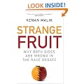 Strange Fruit: Why Both Sides are Wrong in the Race Debate