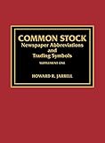 Common stock : newspaper abbrevaitions and trading symbols. Supplement 1