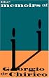 The Memoirs of Giorgio de Chirico