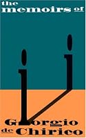 The Memoirs of Giorgio de Chirico