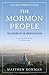 The Mormon People: The Making of an American Faith