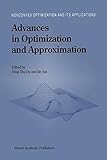 Advances in optimization and approximation