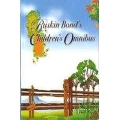 The Ruskin Bond children's omnibus,