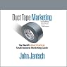 Duct Tape Marketing (Revised and Updated): The World's Most Practical Small Business Marketing Guide
