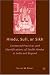 Hindu, Sufi, or Sikh: Contested Practices and Identifications of Sindhi Hindus in Ind...