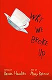 Why we broke up