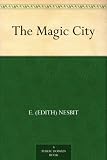The Magic City