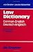 Book Law Dictionary : Technical Dictionary of the Anglo-American Legal Terminology Including Commercial and Political Terms : German-English