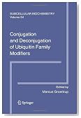 Conjugation and Deconjugation of Ubiquitin Family Modifiers (Subcellular Biochemistry)