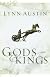 Gods and Kings (Chronicles of the Kings #1) Reissue Edition by Austin, Lynn [2005]
