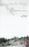 Los de Abajo (Biblioteca Universitaria de Bolsillo)