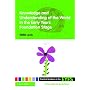Knowledge and Understanding of the World in the Early Years Foundation Stage (Practical Guidance in the Early Years Foundation Stage)