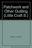 Patchwork & other quilting