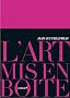 L'art mis en bo�te