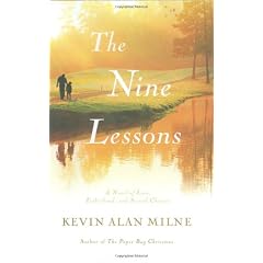 The Nine Lessons: A Novel of Love, Fatherhood, and Second Chances