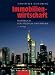 Immobilienwirtschaft: Handbuch für Studium und Praxis