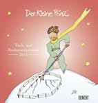 Der Kleine Prinz 2011: Ein Tisch- und...