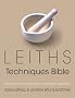 Leiths Techniques Bible