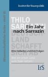 Produkt-Bild: Ein Jahr nach Sarrazin: Eine Debatte und ihre Folgen