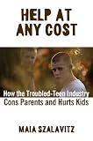 Help at Any Cost Help at Any Cost