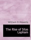 The Rise of Silas Lapham