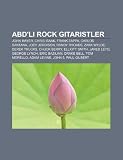 Abdli Rock Gitaristler: John Mayer, Chris Isaak, Frank Zappa, Carlos Santana, Joey Jordison, Randy Rhoads, Zakk Wylde, Derek Trucks