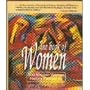 The Book of Women: 300 Notable Women History Passed by