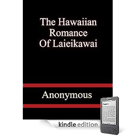 The Hawaiian Romance Of Laieikawai