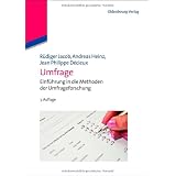 Umfrage: Einf�hrung in die Methoden der Umfrageforschungvon "R�diger Jacob"