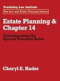 Estate Planning and Chapter 14: Understanding the Special Valuation Rules (Transactions of the American Philosophical Society)