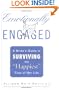 Emotionally Engaged: A Bride's Guide to Surviving the "Happiest" Time of Her Life