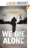 We Die Alone