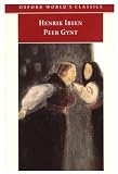 Peer Gynt (Oxford World`s Classics)